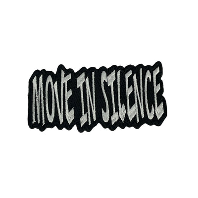 4” Move in Silence Patch, Embroidered Iron On Patch Reanna’s Closet 2®
