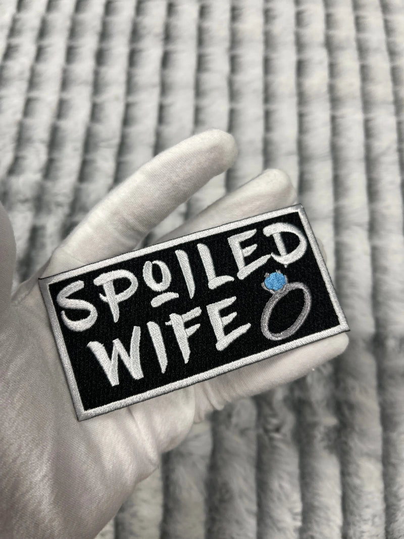 4” Spoiled Wife Patch, Embroidered Iron on Patch - Reanna’s Closet 2