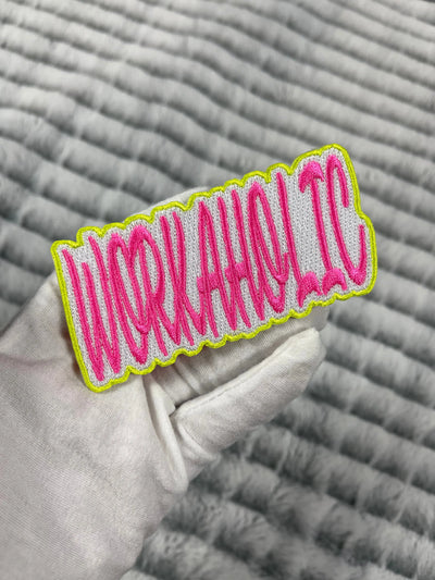 4” Workaholic Patch, Embroidered Iron On Patch Reanna’s Closet 2®