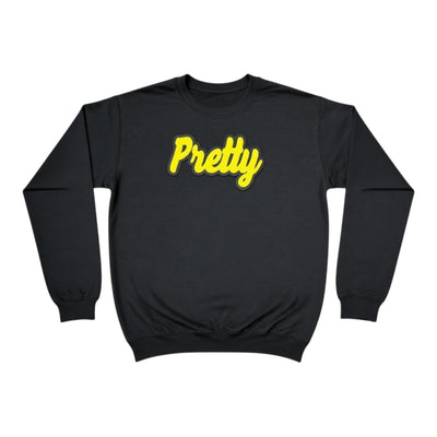 Black sweatshirt with yellow text 'Pretty' on a white background
