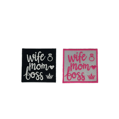 3” Wife/Mom/Boss Patch, Embroidered Iron On Patch Reanna’s Closet 2®