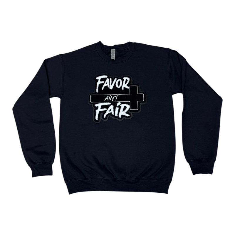 Favor Ain’t Fair Sweatshirt