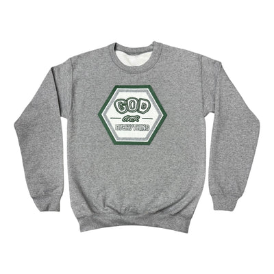 God Over Everything Sweatshirt in Gray on white background 