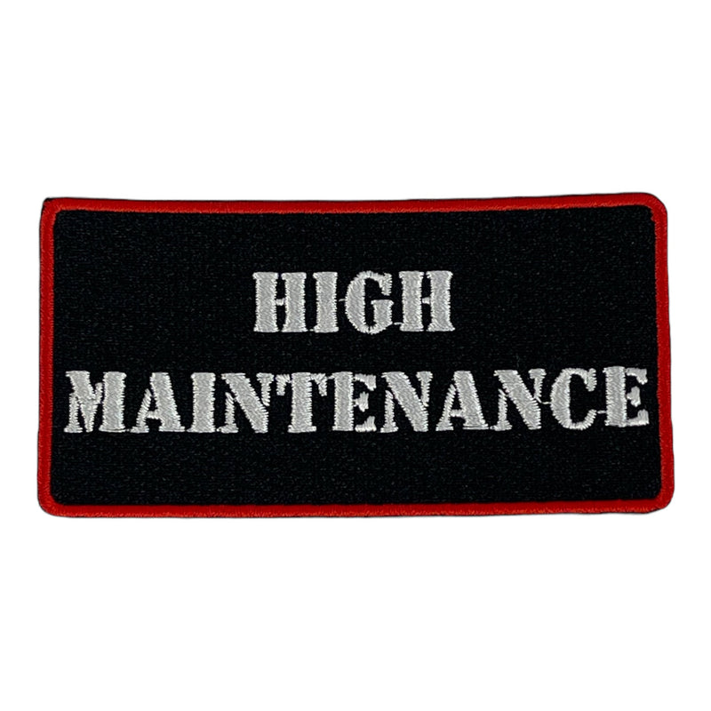 High Maintenance Patch