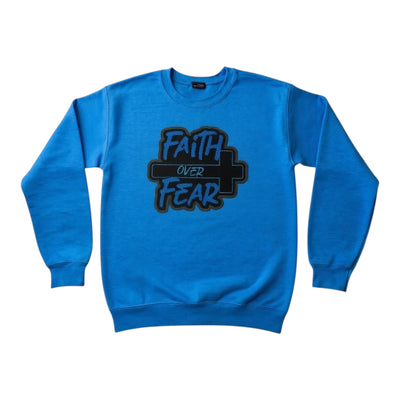 Blue Faith Over Fear Sweatshirt