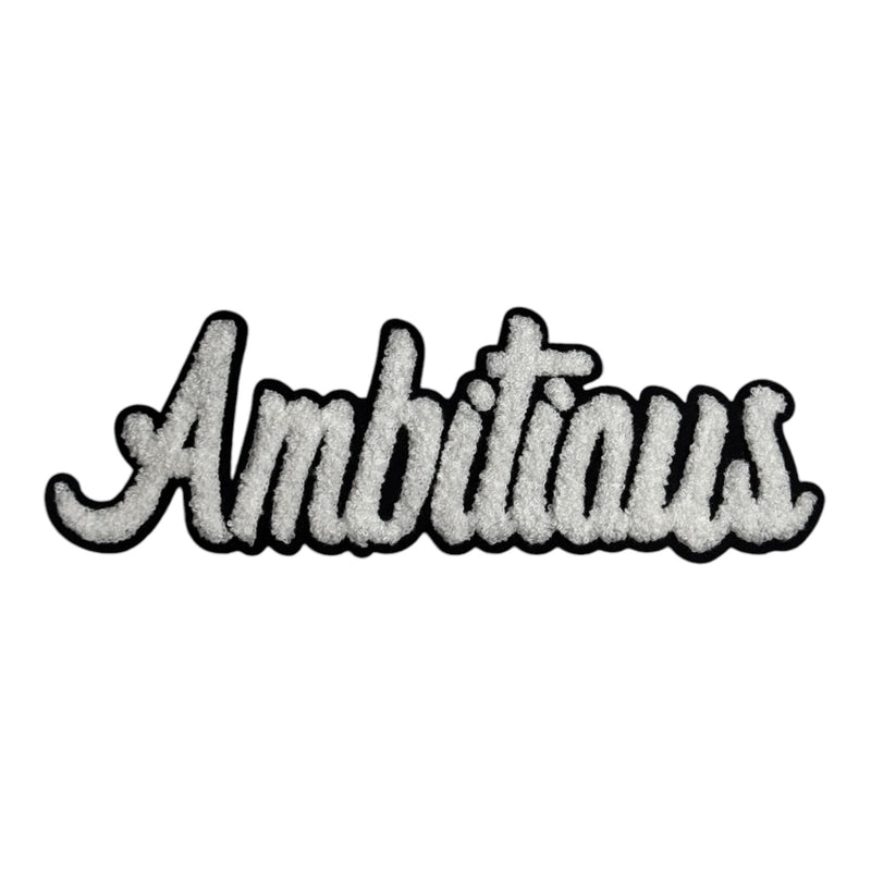 Chenille Ambitious Patch (10 inch)