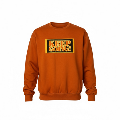 Orange sweatshirt with 'KEEP GOING!' text on a white background