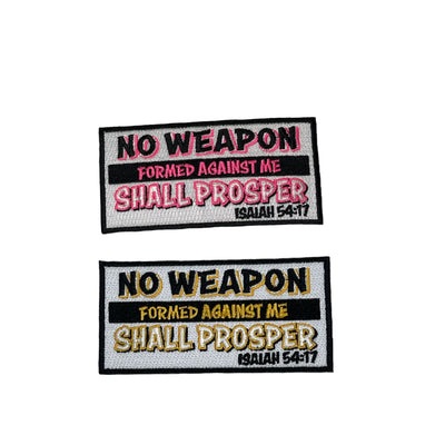 No Weapon Formed Against me Shall Prosper Patch, 4” Embroidered Iron On Patch - Reanna’s Closet 2