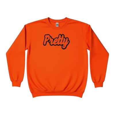 Orange sweatshirt with 'Pretty' text on a white background