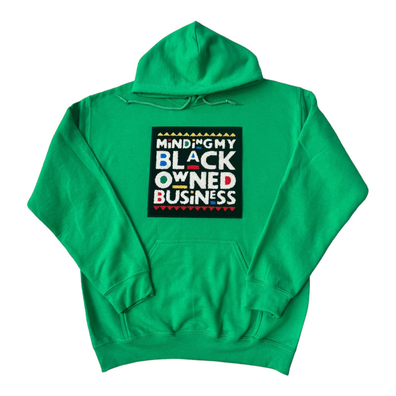 Minding My Black Owned Business Hoodie