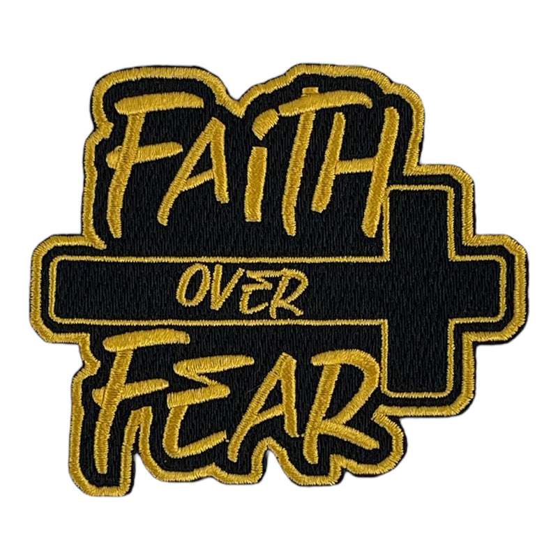 Faith Over Fear Patch - Premium Embroidered Iron On Patch (Excluded from the 70% off Promotion)