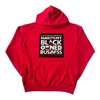 Minding My Black Owned Business Hoodie