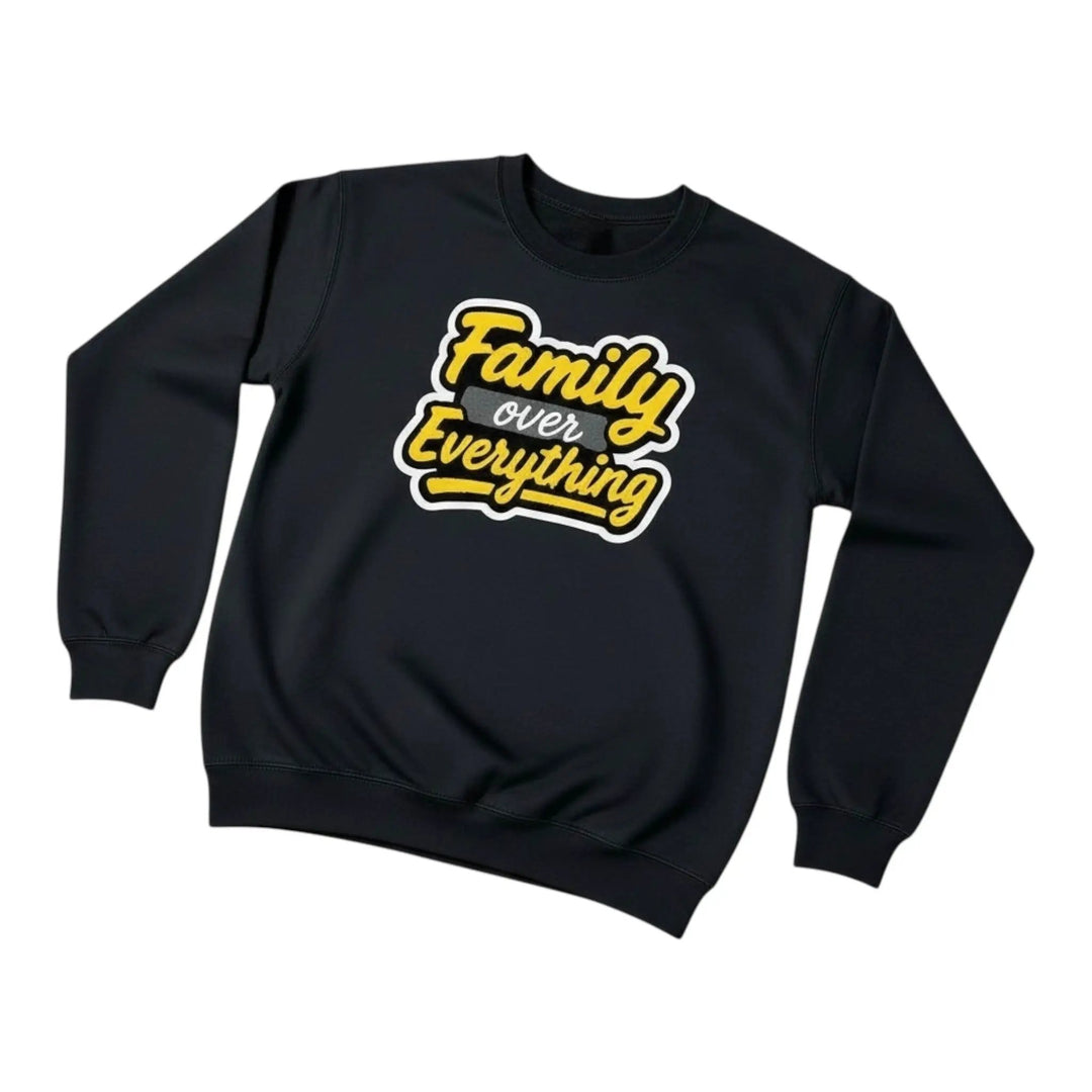 Family Over Everything Sweatshirt Black- Stylish Comfort Wear