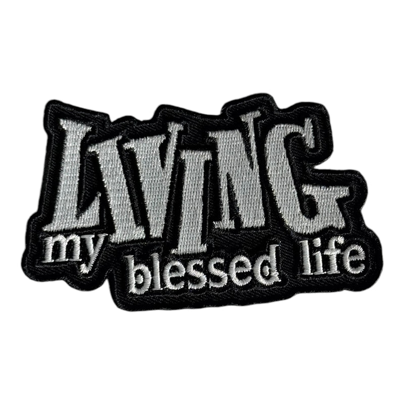 Living My Blessed Life Patch (4 Inch) Iron-On Embroidered (Excluded from 70% off Promotion)