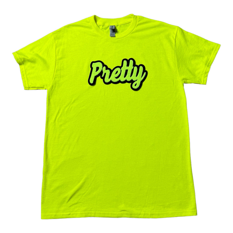Pretty T-Shirt (Neon Yellow)- Please Allow 2 Weeks for Processing