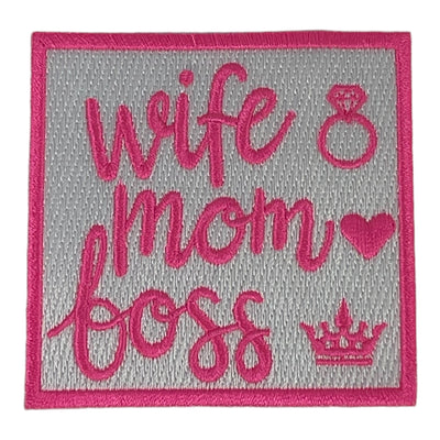 Wife/Mom/Boss Patch