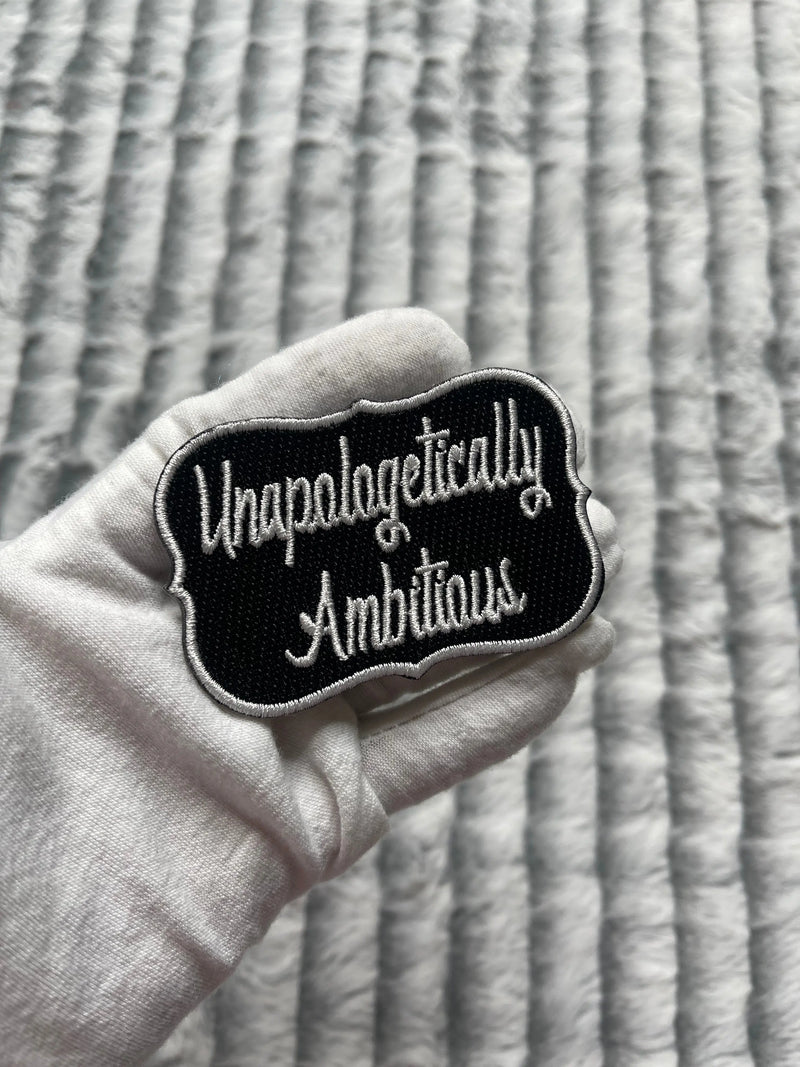 Unapologetically Ambitious Patch, 3” Embroidered Patch, Iron on Patch - Reanna’s Closet 2